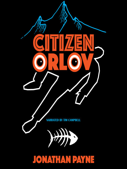 Title details for Citizen Orlov by Jonathan Payne - Available